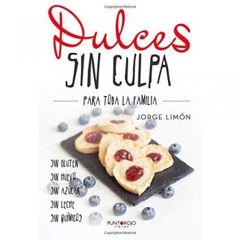 Dulces sin culpa para toda la familia