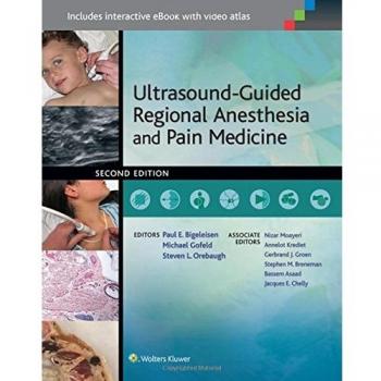 Ultrasound-Guided Regional Anesthesia and Pain Management, 2nd Edition