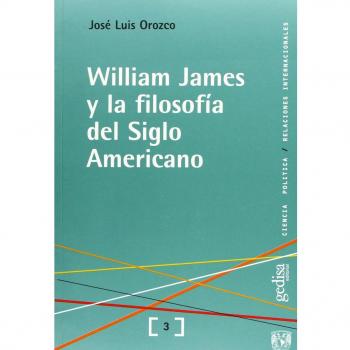 William James y la filosofía del siglo americano