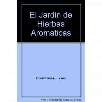 El jardin de hierbas aromaticas