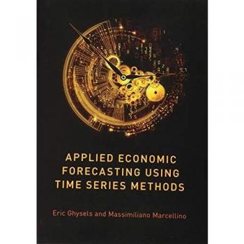Applied Economic Forecasting using Time Series Methods