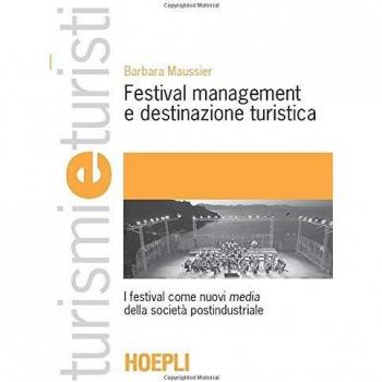 Festival Management e destinazione turistica