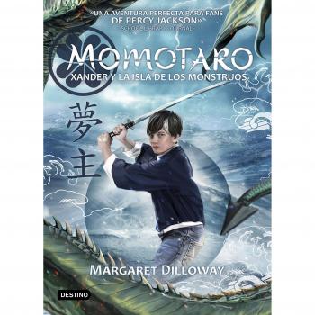 Momotaro. Xander y la isla de los monstruos - DILLOWAY, MARGARET