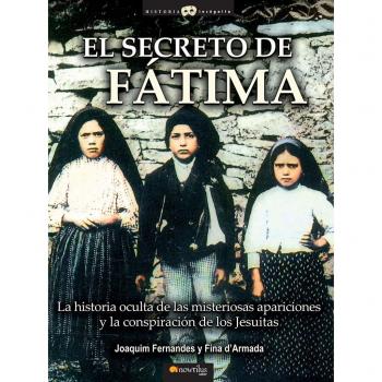 El Secreto De Fátima: