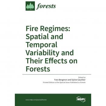 Régimen de Fuego: Variabilidad Espacial y Temporal y sus Efectos en los Bosques