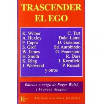 Trascender El Ego - Frances Vaughan Roger Walsh.
