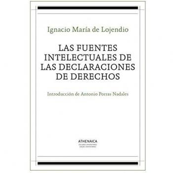 Las fuentes intelectuales de las declaraciones de derechos