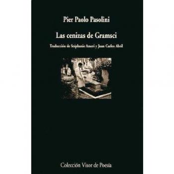 Las cenizas de Gramsci: 732 - Pier Paolo Passolini