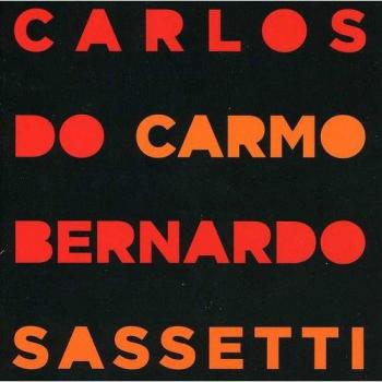 Carlos Do Carmo/Bernardo Sassetti