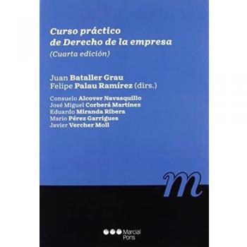 Curso práctico de Derecho de la empresa: 4ª ed.