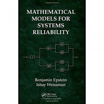 Mathematical Models for Systems Reliability