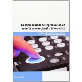 Gestión auxiliar de reproducción en soporte convencional o informático