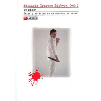 Dexter: Ética y estética de un asesino en serie: 360
