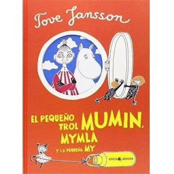 El pequeño trol MUMIN, Mymla y la pequeña My