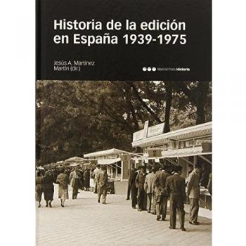 HISTORIA DE LA EDICIÓN EN ESPAÑA