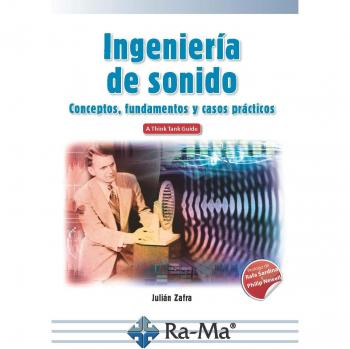 Ingeniería del sonido - Zafra, Julian