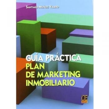 GUIA PRACTICA PLAN DE MARKETING INMOBILIARIO