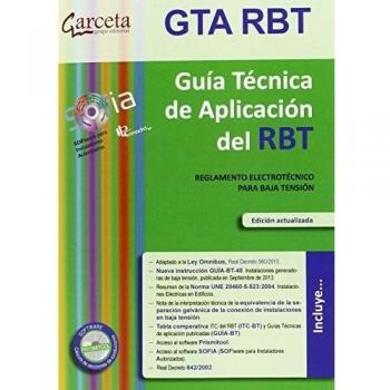 GTA REBT 4ª Edición. Guía Técnica de Aplicación del REBT4E: Guía Técnica de Aplicación del REBT4E