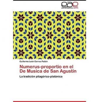 Numerus-proportio en el De Musica de San Agustín