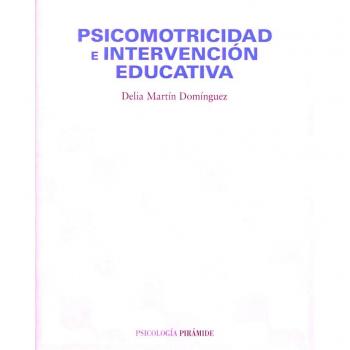 Psicomotricidad e intervención educativa