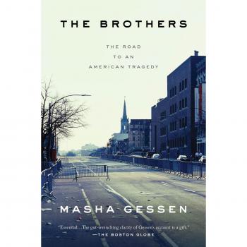 The Brothers: The Road to an American Tragedy - Masha Gessen (English Edition)