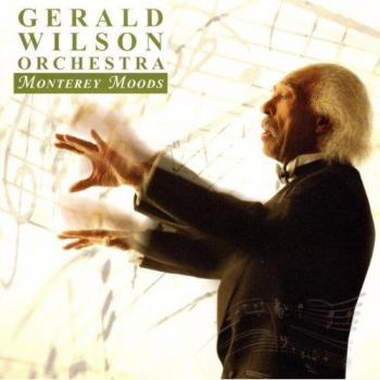 Monterey Moods - Orchestra Gerald Wilson