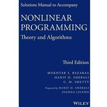 Solutions Manual to Accompany Nonlinear Programming: Theory and Algorithms