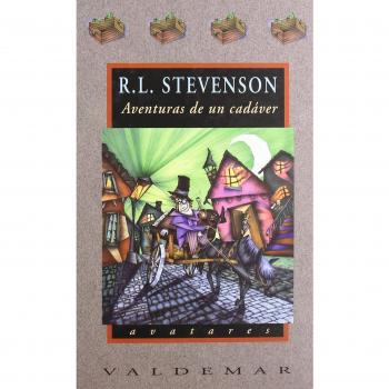 Aventuras de un cadáver - Stevenson, Robert Louis