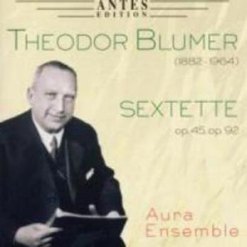Sextet for Strings Op. 45 and Op. 92