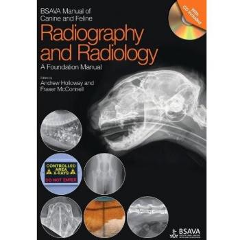 BSAVA Manual of Canine and Feline Radiography and Radiology