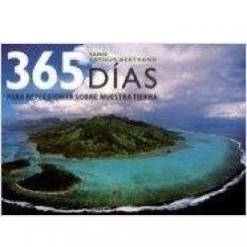 365 días para reflexionar sobre nuestra tierra