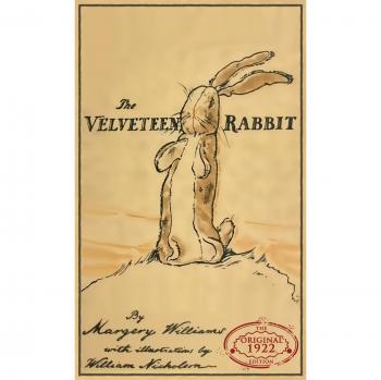 The Velveteen Rabbit: Original 1922 Full Color Edition by Margery Williams