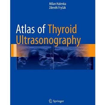 Atlas of Thyroid Ultrasonography