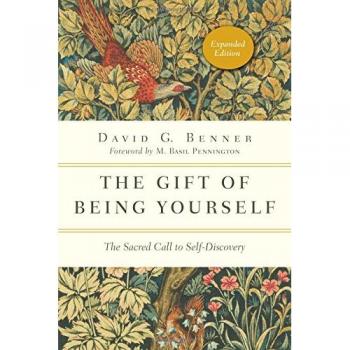 The Gift of Being Yourself: The Sacred Call to Self-Discovery