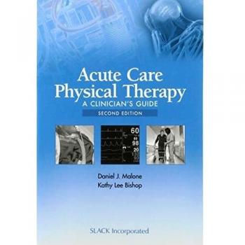 Acute Care Physical Therapy