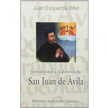 Introducción a la doctrina de San Juan de Ávila