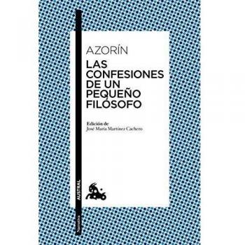 The Confessions of a Little Philosopher: José María Martínez Cachero Edition (Paperback)