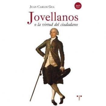 Jovellanos o la virtud del ciudadano