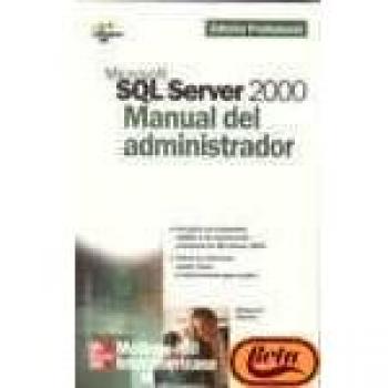 Sql Server 2000 Manual Administrador Microsoft Edicion Profesional