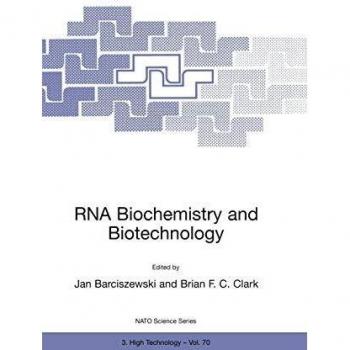 RNA Biochemistry and Biotechnology: Comprehensive Insights into Molecular Mechanisms and Applications