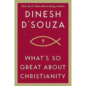 What's So Great About Christianity