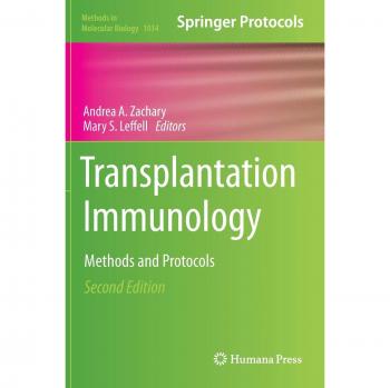Transplantation Immunology: Methods and Protocols