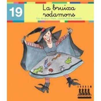 La bruixa rodamons