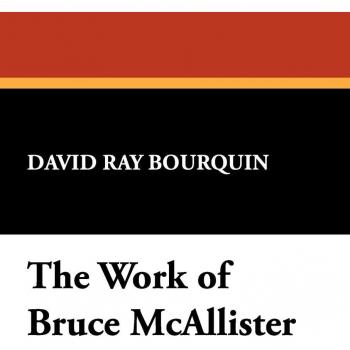 Bibliografía de Autores Modernos: La Obra de Bruce McAllister y Pamela Sargent (Edición en Rústica)