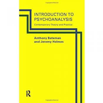 Introduction to Psychoanalysis: Contemporary Theory and Practice
