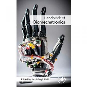 Handbook of Biomechatronics