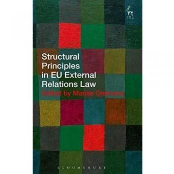 Structural Principles in EU External Relations Law