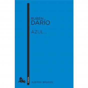 Azul... - Darío, Rubén