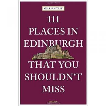111 Places in Edinburgh that you Shouldn't Miss