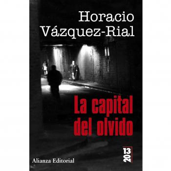 La capital del olvido